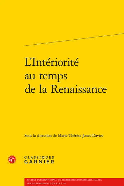 L’Intériorité Au Temps De La Renaissance 3 L’Intériorité Au Temps De La Renaissance