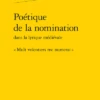 Poétique De La Nomination Dans La Lyrique Médiévale. « Mult Volentiers Me Numerai » 2 Poétique De La Nomination Dans La Lyrique Médiévale. « Mult Volentiers Me Numerai » -Librairies Boutique MjyMS01b