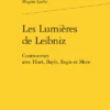 Les Lumières De Leibniz. Controverses Avec Huet, Bayle, Regis Et More 1 Les Lumières De Leibniz. Controverses Avec Huet, Bayle, Regis Et More -Librairies Boutique MlkMS01b