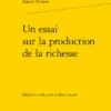 Un Essai Sur La Production De La Richesse 2 Un Essai Sur La Production De La Richesse -Librairies Boutique MltMS11b
