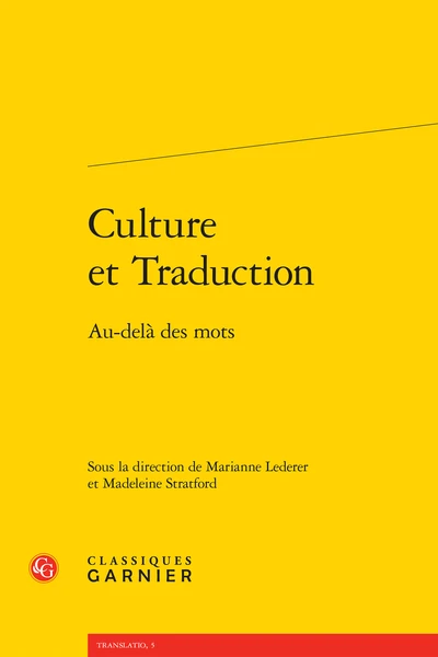 Culture Et Traduction . Au-delà Des Mots 3 Culture Et Traduction . Au-delà Des Mots
