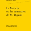 La Mouche Ou Les Espiègleries Et Aventures Galantes Bigand 2 La Mouche Ou Les Espiègleries Et Aventures Galantes Bigand -Librairies Boutique MoyMS01