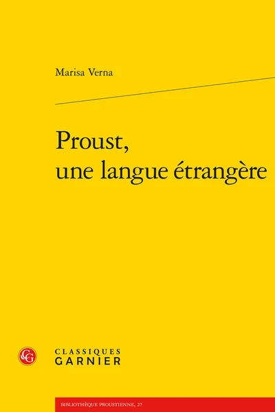 Proust, Une Langue étrangère 3 Proust, Une Langue étrangère