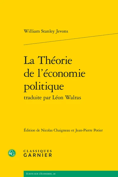 La Théorie De L’économie Politique Traduite Par Léon Walras 3 La Théorie De L’économie Politique Traduite Par Léon Walras