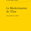La Modernisation De L’État. Une Promesse Trahie ? 2 La Modernisation De L’État. Une Promesse Trahie ? -Librairies Boutique PgtMS01b