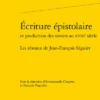 Écriture épistolaireet Production Des Savoirs Au Xviiie Siècle. Les Réseaux De Jean-François Séguier -Librairies Boutique PrnMS01b