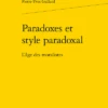 Paradoxes Et Style Paradoxal. L’âge Des Moralistes 1 Paradoxes Et Style Paradoxal. L’âge Des Moralistes -Librairies Boutique PygMS01b