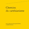 Chemins Du Cartésianisme 1 Chemins Du Cartésianisme -Librairies Boutique RcnMS02b