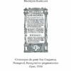Chronicques Du Grant Roy Gargantua, Pantagruel, Pantagrueline Prognostication (Lyon, 1533). Édition Fac-similée De L’exemplaire De La Bibliothèque D’État De Russie (Pal.8. 1265) 1 Chronicques Du Grant Roy Gargantua, Pantagruel, Pantagrueline Prognostication (Lyon, 1533). Édition Fac-similée De L’exemplaire De La Bibliothèque D’État De Russie (Pal.8. 1265) -Librairies Boutique RruMS01r