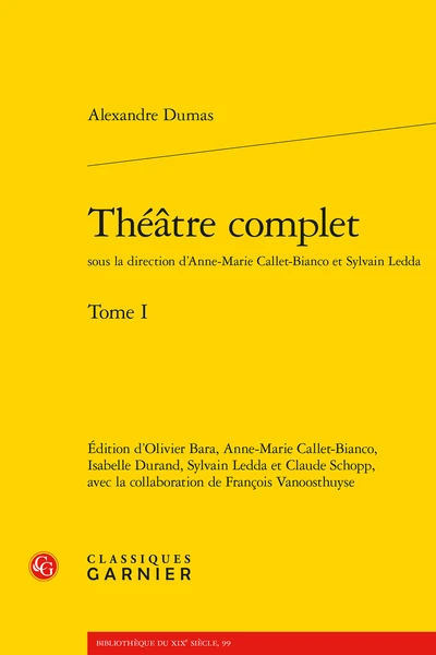 Théâtre Complet. Tome I 3 Théâtre Complet. Tome I