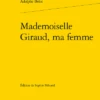 Mademoiselle Giraud, Ma Femme 1 Mademoiselle Giraud, Ma Femme -Librairies Boutique SmdMS02b