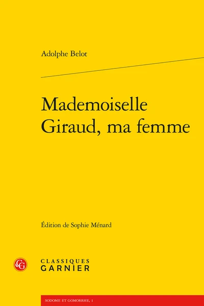 Mademoiselle Giraud, Ma Femme 3 Mademoiselle Giraud, Ma Femme