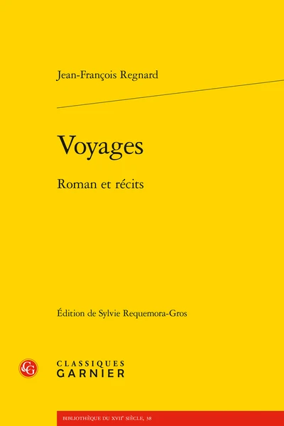 Voyages . Roman Et Récits 3 Voyages . Roman Et Récits