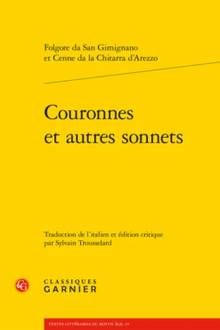Couronnes Et Autres Sonnets