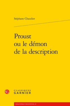 Proust Ou Le Démon De La Description