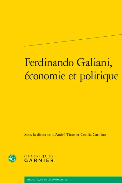 Ferdinando Galiani, économie Et Politique 3 Ferdinando Galiani, économie Et Politique