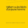 Valbert Ou Les Récits D’un Jeune Homme -Librairies Boutique TwaMS01