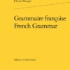Grammaire Françoise / French Grammar 2 Grammaire Françoise / French Grammar -Librairies Boutique VryMS01b