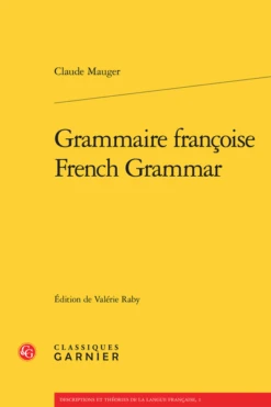 Grammaire Françoise / French Grammar